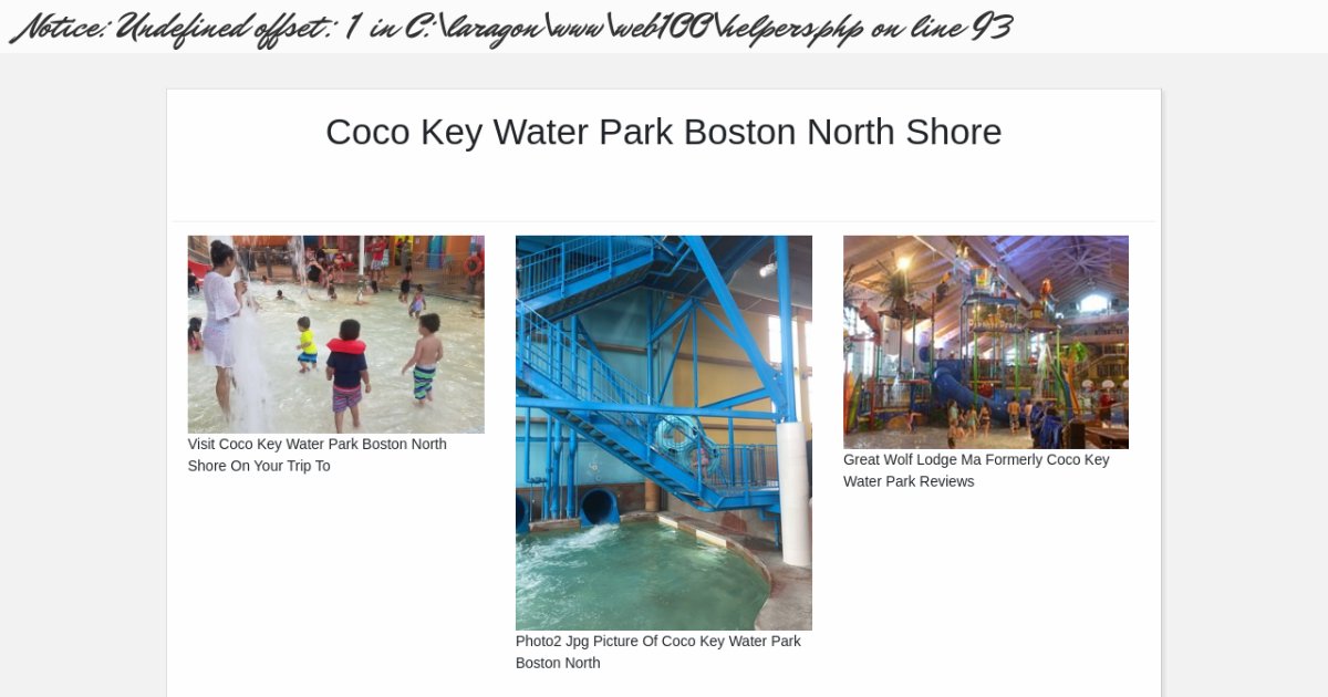 Coco Key Water Park Boston North Shore