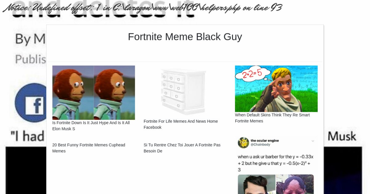 Fortnite Meme Black Guy