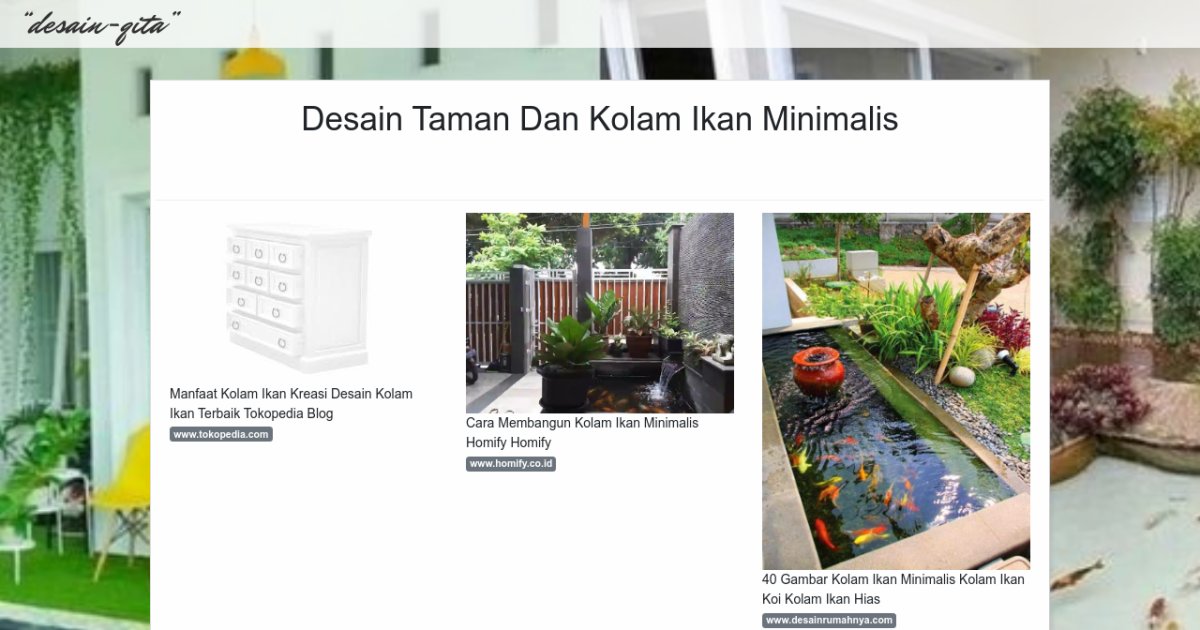 Desain Taman Dan Kolam Ikan Minimalis