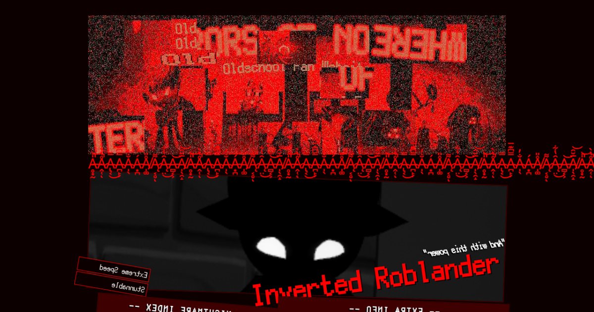 Inverted Roblander // Terrors of Nowhere Fan Website