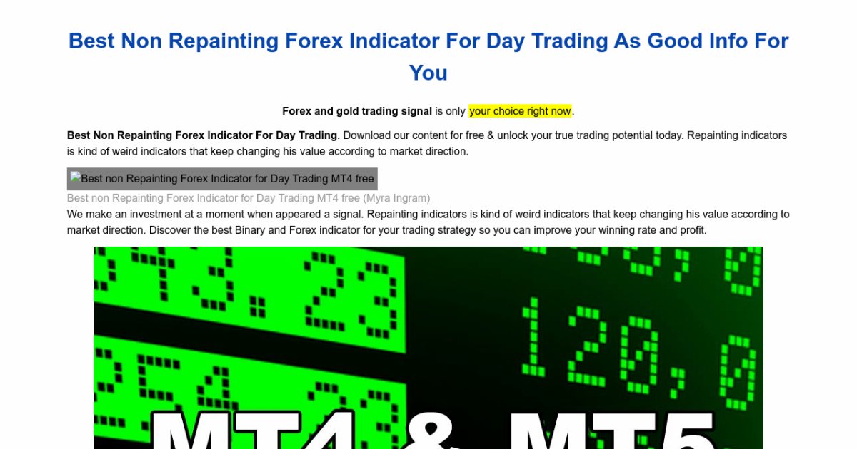 Best Non Repainting Forex Indicator For Day Trading As Good Info For You