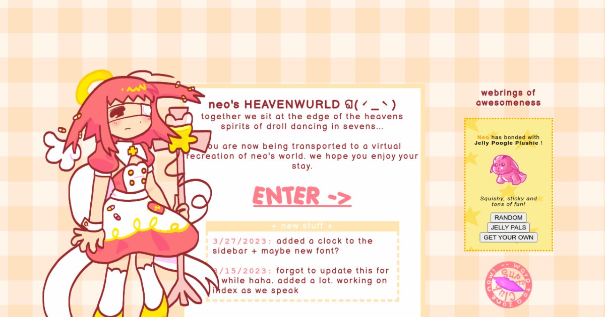 neo's HEAVENWURLD ଘ(ˊ_ˋ)