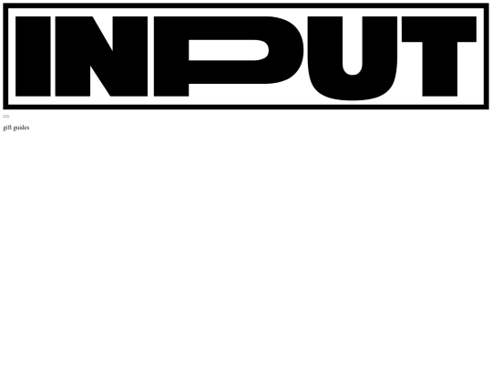 input/holiday-gift-guides screenshot