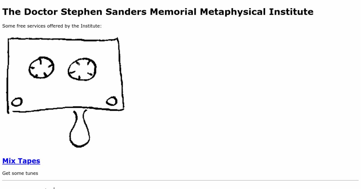 The Doctor Stephen Sanders Memorial Metaphysical Institute
