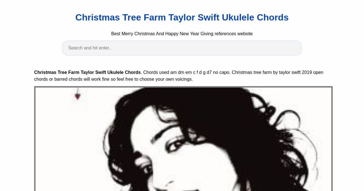Christmas Tree Farm Taylor Swift Ukulele Chords
