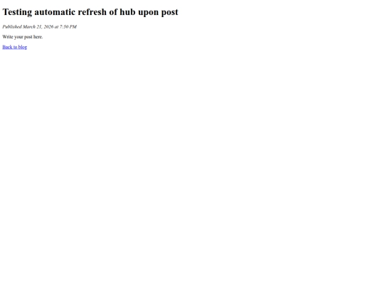 posts/testing-automatic-refresh-of-hub-upon-post screenshot